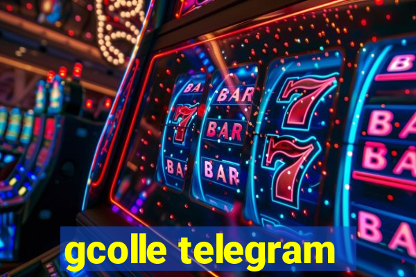 gcolle telegram