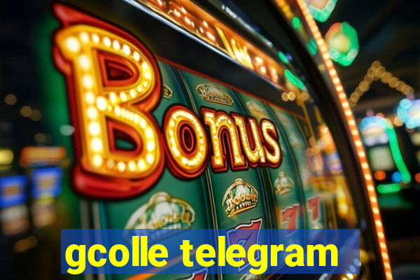 gcolle telegram