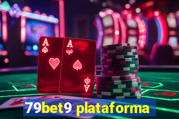 79bet9 plataforma