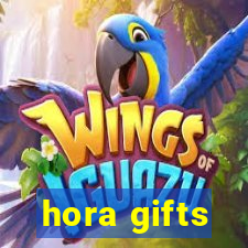 hora gifts