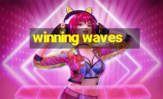 winning waves