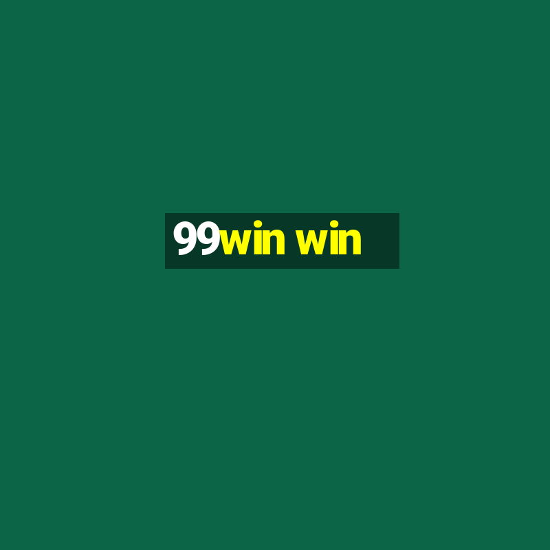 99win win