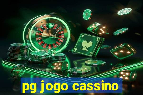 pg jogo cassino