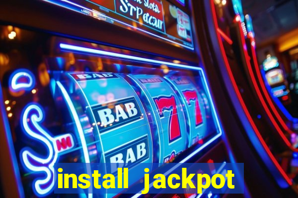 install jackpot party casino slots