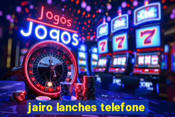 jairo lanches telefone