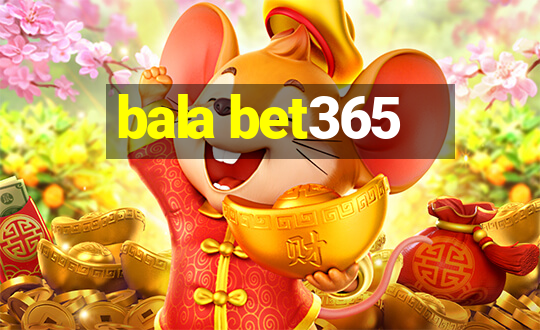 bala bet365