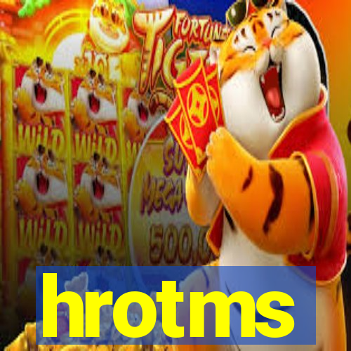 hrotms