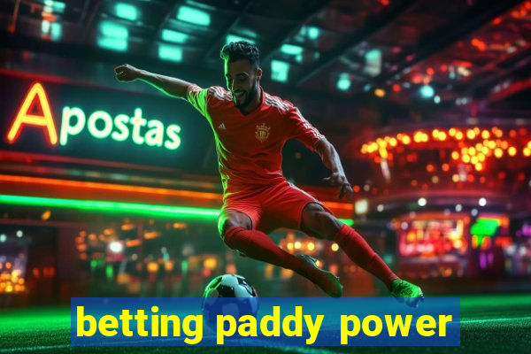 betting paddy power