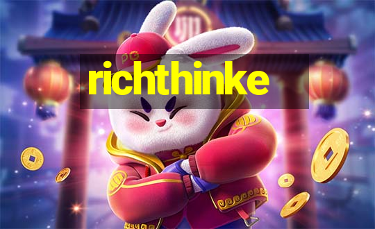 richthinke