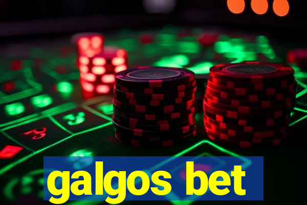 galgos bet