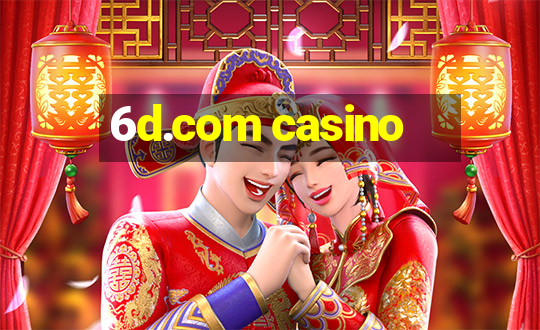 6d.com casino