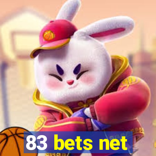 83 bets net