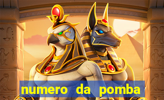 numero da pomba jogo do bicho