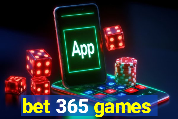 bet 365 games