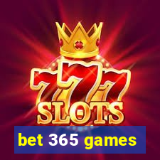 bet 365 games