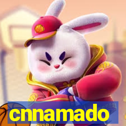 cnnamado