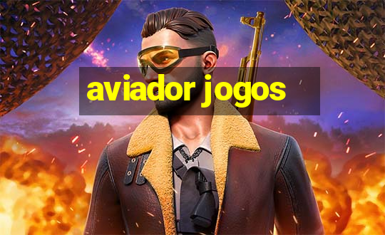 aviador jogos