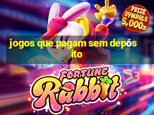 jogos que pagam sem depósito