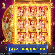 jazz casino no deposit bonus