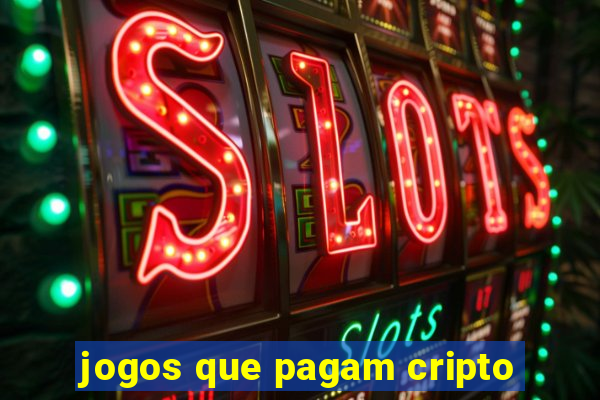 jogos que pagam cripto