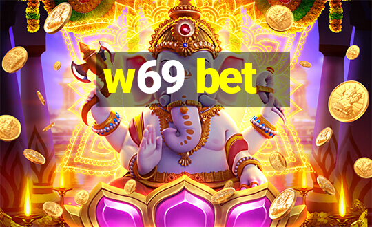 w69 bet