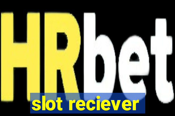 slot reciever