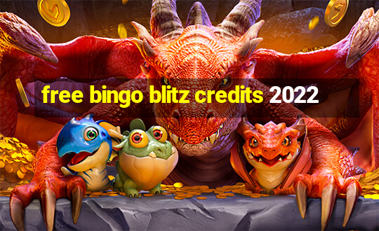 free bingo blitz credits 2022