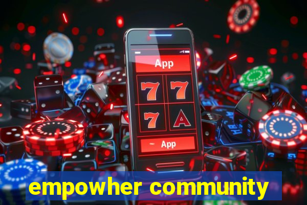 empowher community