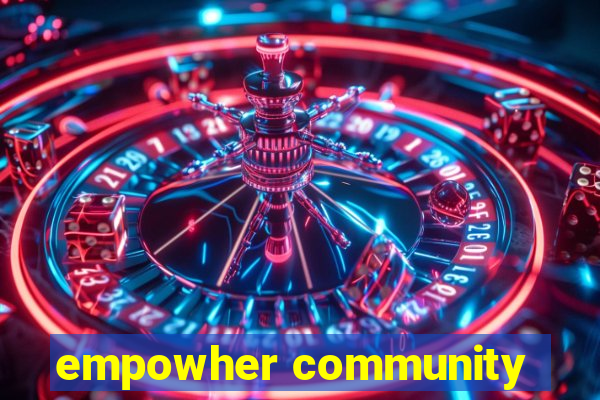 empowher community