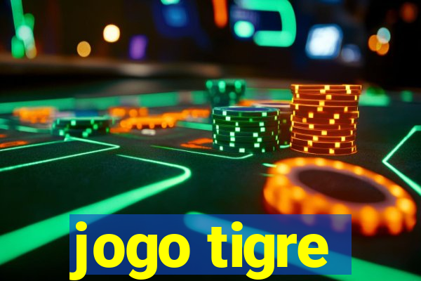 jogo tigre