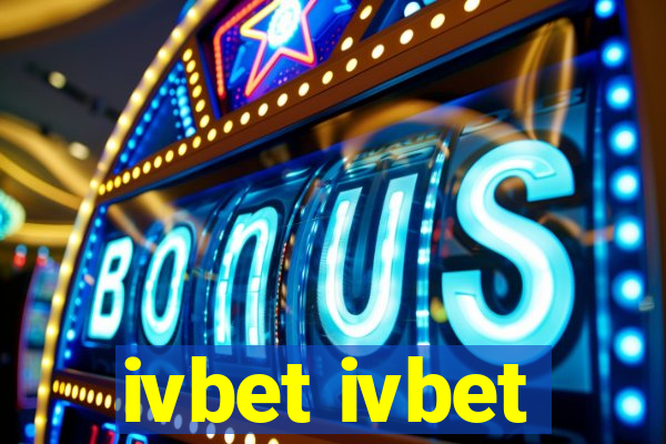 ivbet ivbet