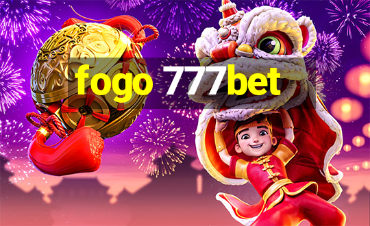 fogo 777bet