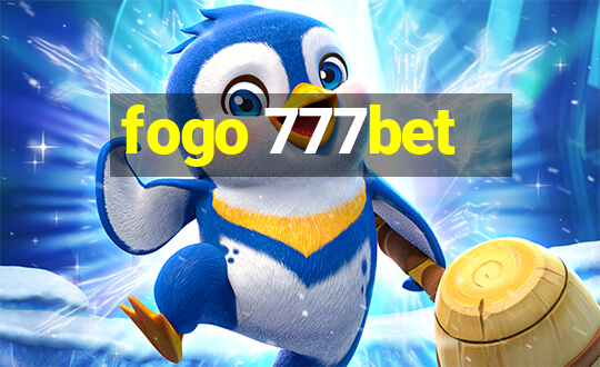 fogo 777bet