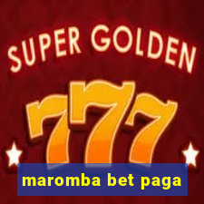 maromba bet paga