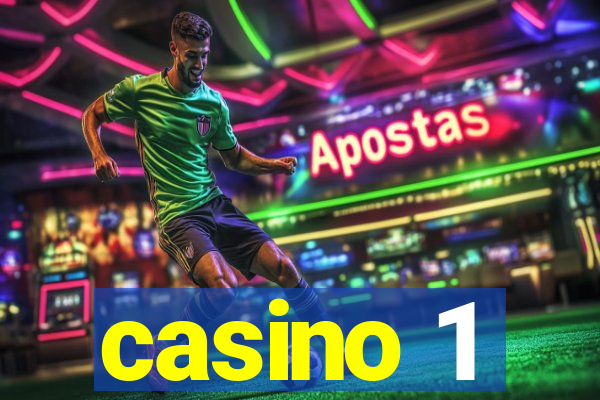 casino 1