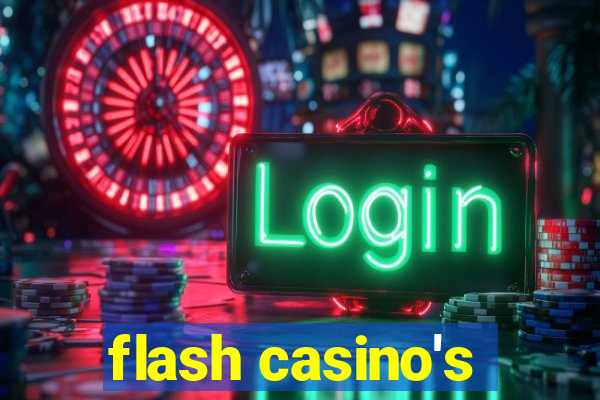 flash casino's