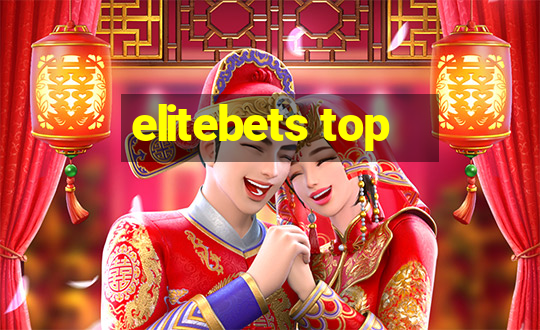 elitebets top