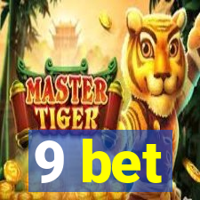 9 bet