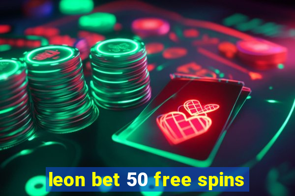 leon bet 50 free spins