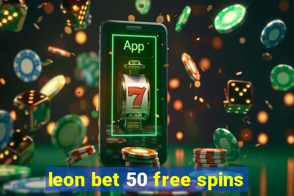 leon bet 50 free spins