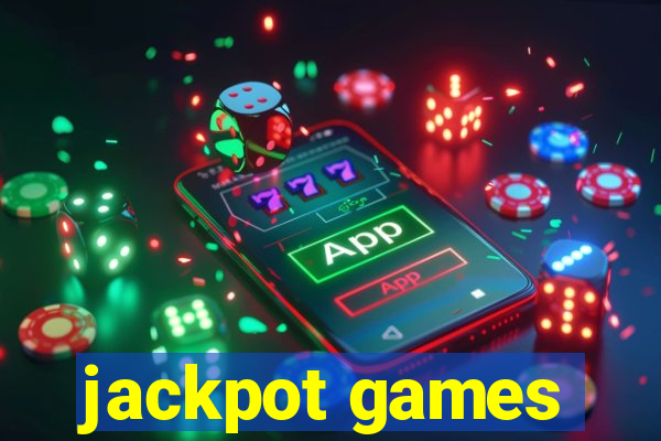 jackpot games