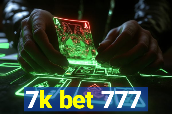 7k bet 777