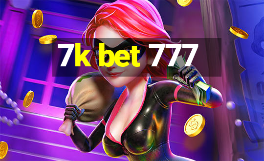 7k bet 777