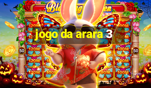 jogo da arara 3