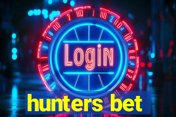 hunters bet