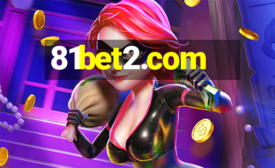 81bet2.com