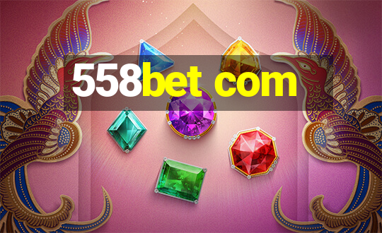 558bet com