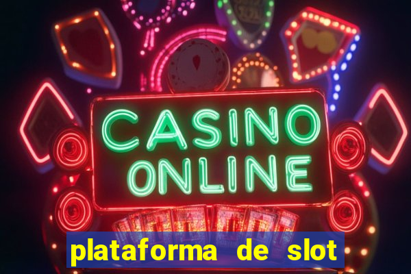 plataforma de slot que mais paga