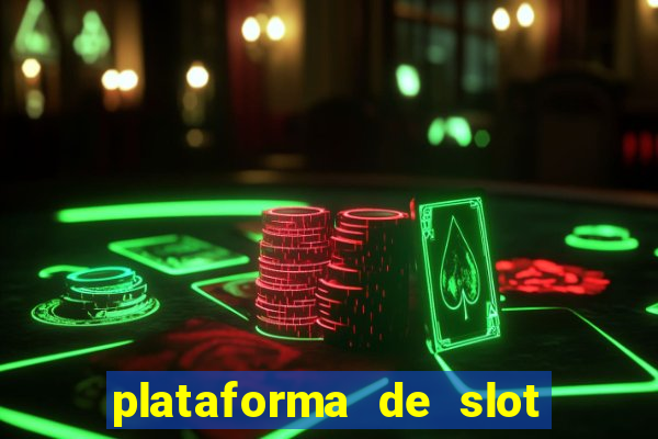 plataforma de slot que mais paga