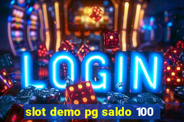 slot demo pg saldo 100